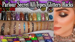 Parlour Secret All types Glitters and their Uses Step by Step | Chunky Glitter Makeup