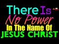 there is no power in the name of jesus christ hey yekcyr episode 2