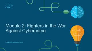 Cisco - CyberOps Associate - Module 02 - Fighters in the War Against Cybercrime