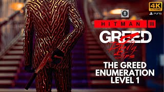 HITMAN 3 | Deadly Sins DLC | The Greed Enumeration #1 | PS5™ Walkthrough Gameplay (No Commentary)