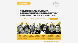 PKN 2021 - PENDIDIKAN BUDAYA PANGAN NUSANTARA UNTUK PEMBENTUKAN KARAKTER