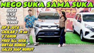 🔴 NEGO GAMPANG, SALES PASRAH‼️ CICILAN 1 JUTAAN BIKIN DOMPET SENYUM 😏‼️ SIGRA, AYLA, XENIA NUNGGU