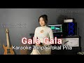 GALA GALA // KARAOKE duet Sabela KDI (Tanpa Vokal Pria)