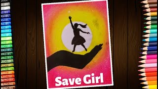 How to draw save girl (beti bachao beti padhao) drawing with oil pastel - step by step