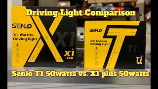 SENLO T1 50 watts mini driving light testing and comparison (t1 50watts vs. x1 plus 50watts)