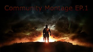 BF4 Community Montage Ep 1.