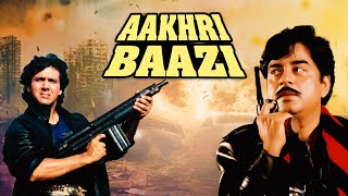 Superhit Blockbuster Action Movie Aakhri Baazi (आखरी बाज़ी 1989) Govinda, Shatrughan Sinha, Mandakini
