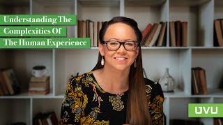 Helping Students Understand the Complexities of the Human Experience
