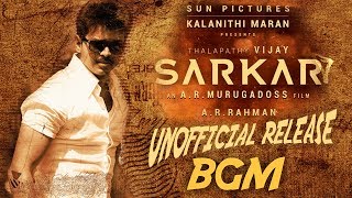 Sarkar - Unofficial BGM [Tamil] | Thalapathy Vijay | Sun Pictures | A.R Murugadoss | A.R. Rahman