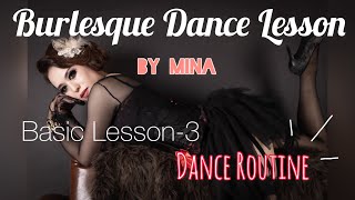 Basic-3✨振り付け✨ワンポイント✨バーレスクダンスレッスン 初心者 基礎　入門 〜Burlesque Dance Lesson〜