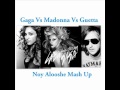 Lady Gaga vs Madonna/Glee Vs Guetta Rip-Off