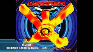 WestBam - Celebration Generation (Natural) [1993]