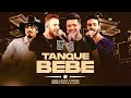 João Lucas e Diogo, Pedro Paulo e Alex - O Tanque Bebe - #Experimente