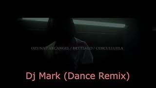 Me Ama, Me Odia - Ozuna/ Arcangel/ Britiago /Cosculluela (Dance Remix)