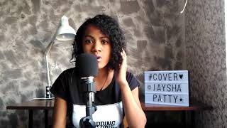 Too Good at GoodByes - Sam Smith (Cover by Jaysha Patty)