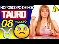 DIOS☢️LA PRIMERA CARTA CASI ME DESMAYO😨 Tauro ♉ MONHI VIDENTE 🔮 Horoscopo De Hoy 8 De Agosto 2024 ❤️