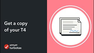 How to get a copy of your T4 slip from the CRA - TurboTax Support Canada