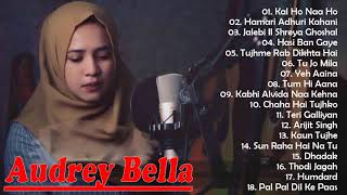 Audrey Bella cover greatest hits full album - Kumpulan Lagu India 2021 - Cover | Audrey Bella