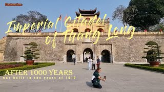 UNESCO site in Vietnam 2023 - Imperial Citadel of Thang Long, Hanoi - Free Walking Tour