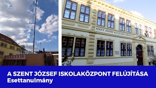 Felújítás egy működő iskolában - Esettenulmány: így zajlott a Szent József Iskolaközpont felújítása