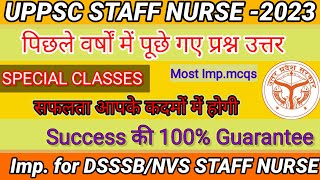 UPPSC STAFF NURSE 2023/ Important questions for UPPSC/UPPSC STAFF NURSE QUESTIONS AND ANSWER