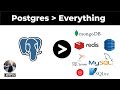Postgres Over Everything - Why You Should Probably Just use Postgres for your next Web App