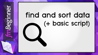 FileMaker Find \u0026 Sort