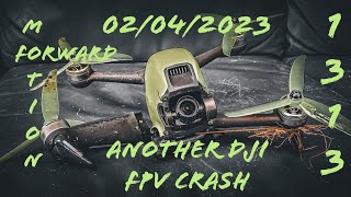 another dji fpv crash