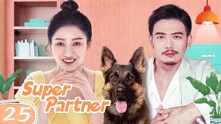 [Eng Dub] Super Partner 25 (Yang Shuo, Liu Qianwen) 🐶The marvelous dog soldier!