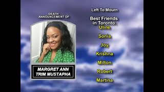 Margret Ann Trim Mustapha ~ Long Obituary