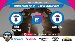 Highlights | Young Hamiltons vs Bella Vista | Sanlam Boland Top 12