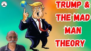 Trump \u0026 The Madman Theory and Open House/ Lt Gen PR Shankar