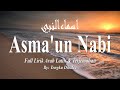 New Sholawat Terbaru Viral Tiktok "ASMA'UN NABI" | Full Lirik Arab, Latin & Terjemahan