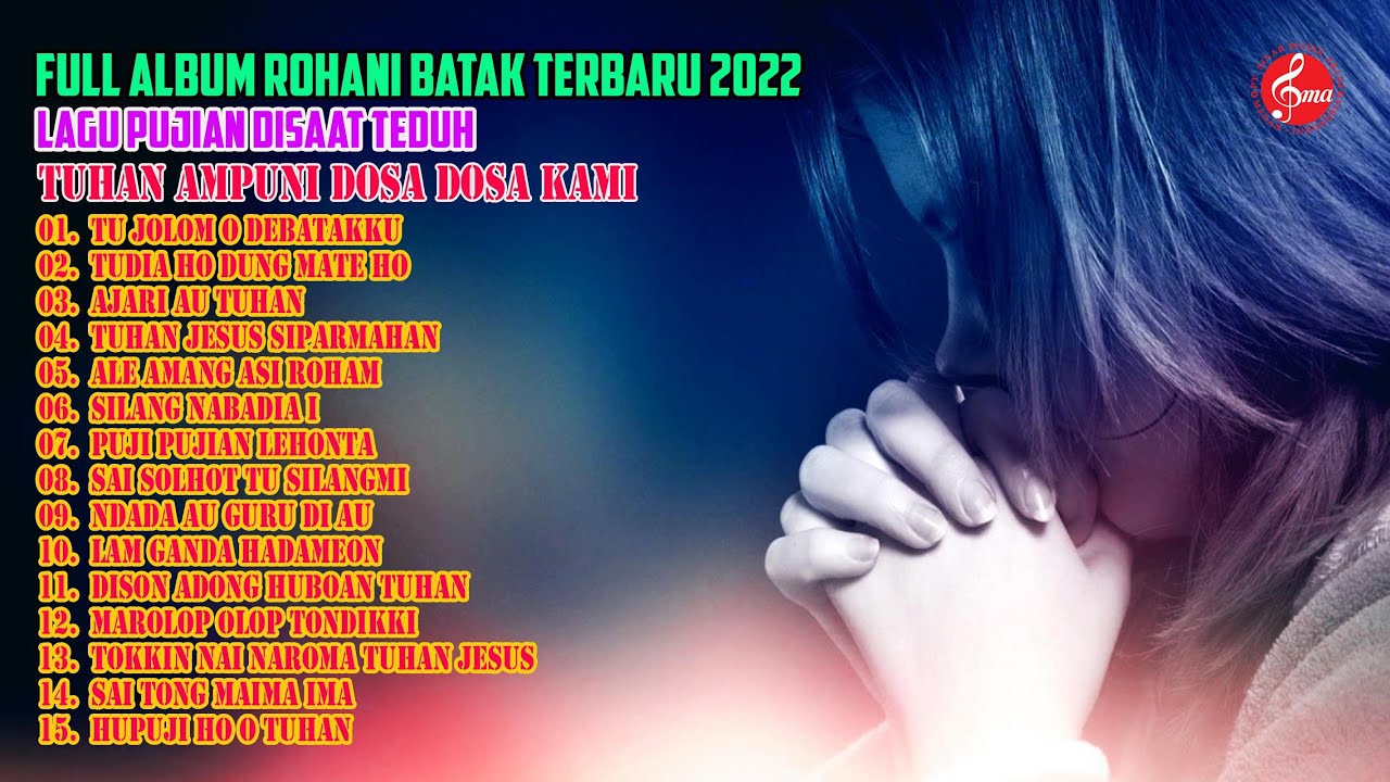 Nonstop Album Rohani Batak || Album Rohani Pujian Batak Terbaru 2022 ...