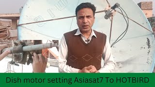 Dish antenna motor moving setting Asiasat7 To Hotbird all satellite 100% ok