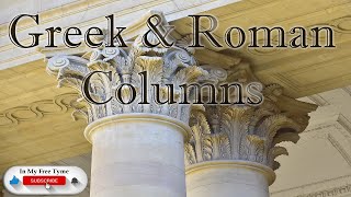 Greek and Roman Columns-Ancient Classical Architecture Design