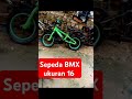 SEPEDA BMX size 16 merk mazahra