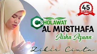 Zikir Cinta Al Musthofa - Aisha Azuan #sholawat #muhammad #allah