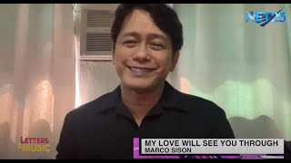 Marco Sison - My Love Will See You Through (NET25 Letters and Music Online)