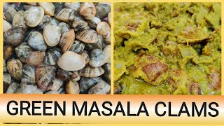 GOAN STYLE CLAM CURRY|| TISREANCHI  KODDI GRANNY'S WAY  || GREEN MASALA CLAMS RECIPE