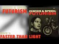 Faster Than Light [Chicks & Speed: Futurism]- Lead Into Gold (1990)