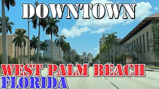 West Palm Beach - Florida - 4K Downtown Drive - 2024