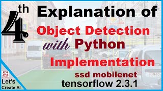 Tensorflow 2.3.x Object Detection Python Implementation 2020 || SSD MobileNet || Easiest Explanation