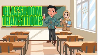Smoother Classroom Transitions