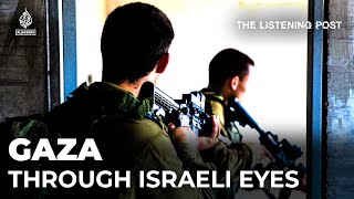 Genocide in Gaza through the eyes of Israeli soldiers | The Listening Post