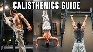 How to Start Calisthenics (The Ultimate Beginners Guide)