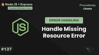 Handling Missing Resources: Implementing 404 Errors for Invalid MongoDB IDs in Express | Part #137