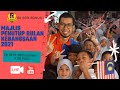 MAJLIS PENUTUP BULAN KEBANGSAAN 2021