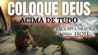 5 COISAS QUE ACONTECEM QUANDO VOCÊ COLOCA DEUS EM PRIMEIRO LUGAR