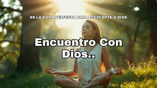 Encuentro con Dios